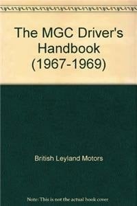 MGC Driver's Handbook 1967-1969
