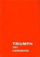 Triumph TR7 Driver's Handbook, 1976 (U.S. Spec)
