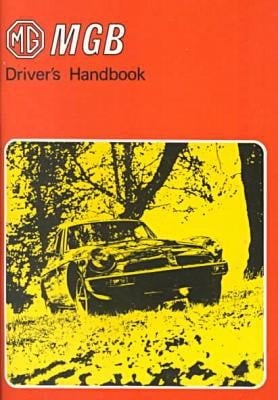 The MGB Driver's Handbook 1975 U.S. Edition