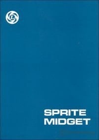 Austin-Healey Sprite and Midget Workshop Manual (1961-1974)