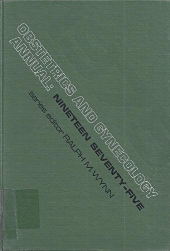 Obstetrics and Gynecology Annual 1975