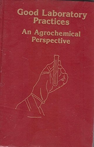 Good Laboratory Practices: Chemical Aspects (Acs Symposium Series)