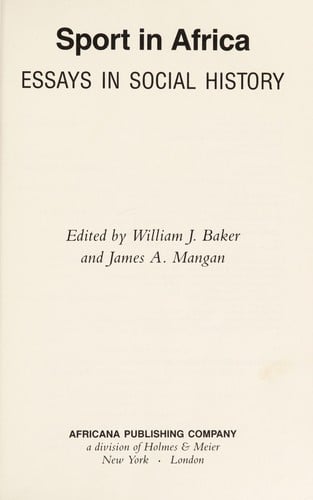 Sport in Africa: Essays in Social History