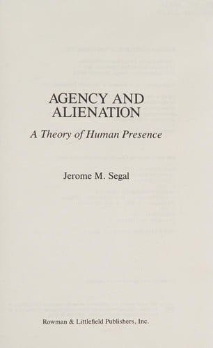 Agency and Alienation