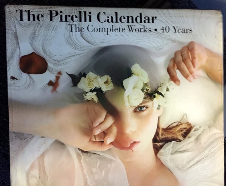 The Pirelli Calendar The Complete Works : 40 Years