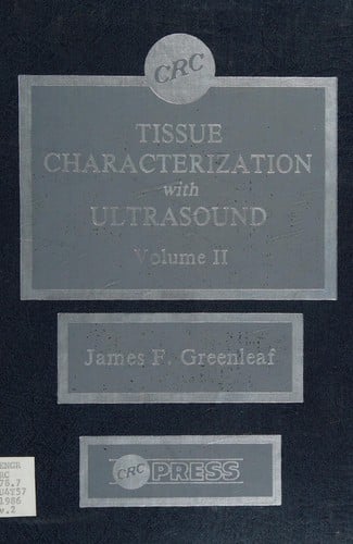 Tissue Characterization With Ultrasound Methods