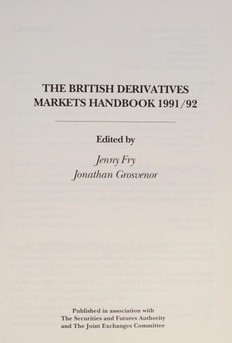 The British Derivatives Markets Handbook 1991/92