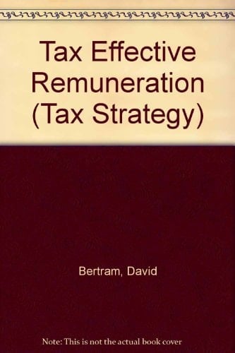 Tax-effective Remuneration