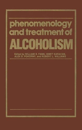 Phenomenology and Treatment of ALCOHOLISM