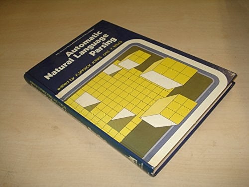 Automatic natural language parsing (Ellis Horwood series in artificial intelligence)