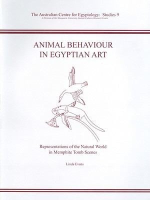 Animal Behaviour In Egyptian Art Representations Of The Natural World In Memphite Tomb Scenes