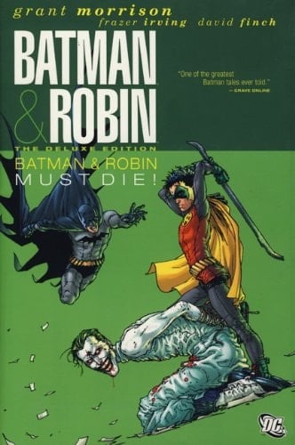 Batman & Robin Batman & Robin must die!