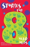 Stories for Eight Year Olds: Scholastic Edition