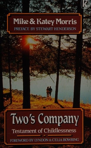 Two's Company Testament of Childlessness