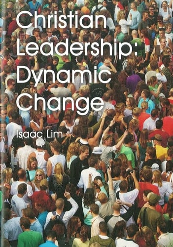 Christian Leadership Dynamic Change