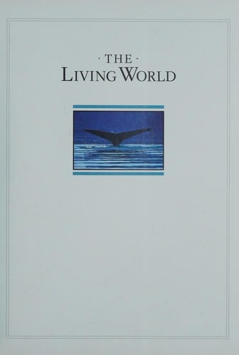 The Living World (Bramley Books)