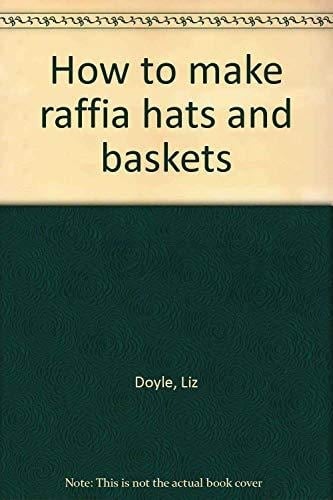 Raffia Hats and Baskets