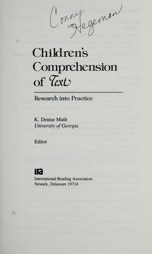 Children's Comprehension of Text: Research into Practice