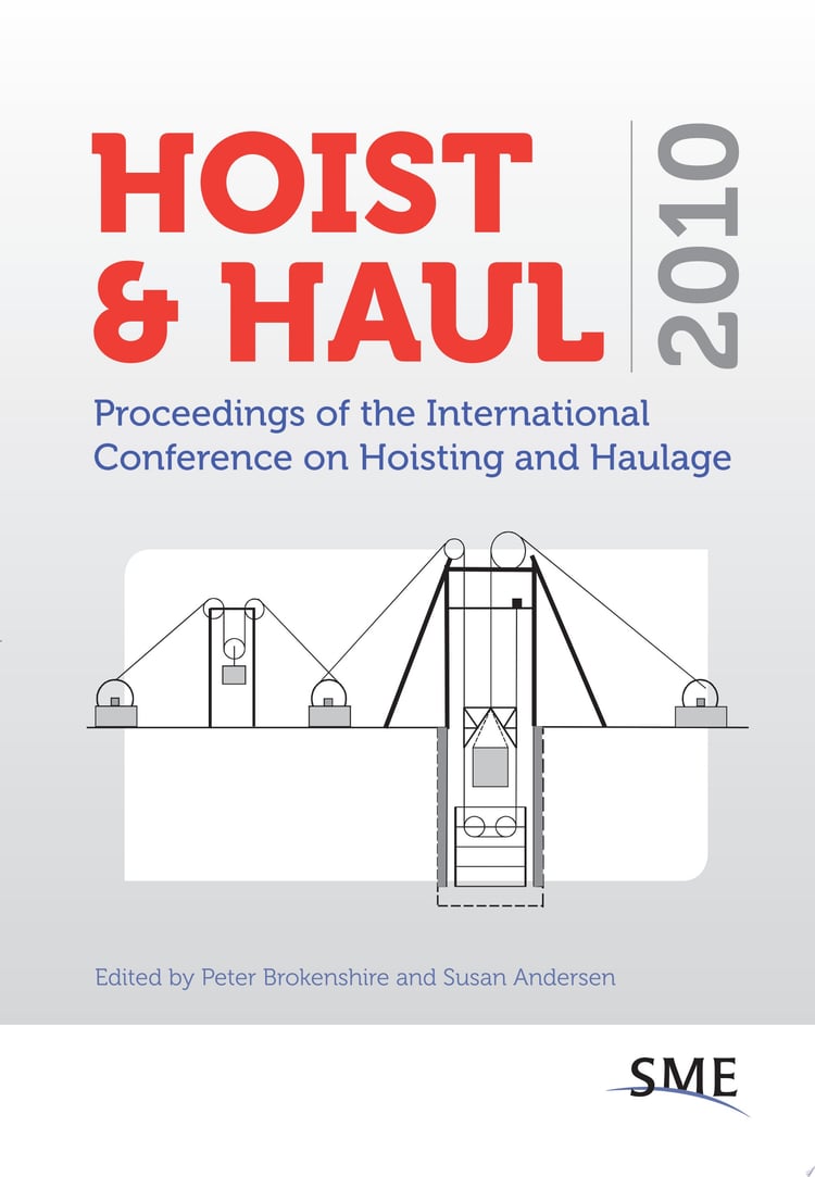 Hoist & Haul 2010 Proceedings of the International Conference on Hoisting and Haulage