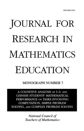 A Cognitive Analysis of U.S. and Chinese Students' Mathematical Performance on Tasks Involving Computation, Simple Problem Solving, and Complex Problem Solving