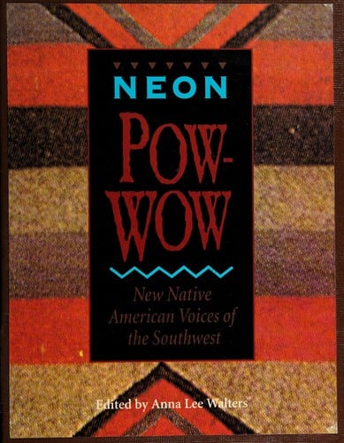 Neon Pow-Wow: New Native American Voices of the Southwest