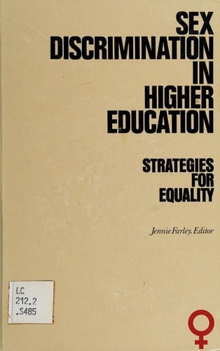 Sex Discrimination in Higher Education: Strategies for Equality