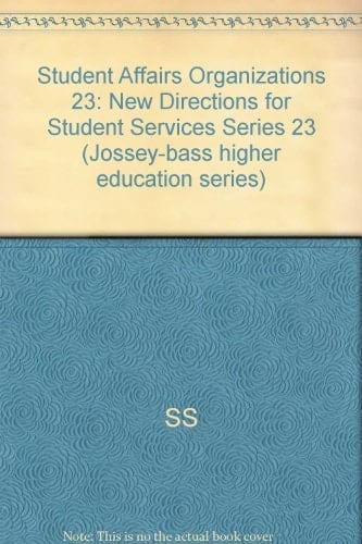 Understanding Student Affairs Organizations