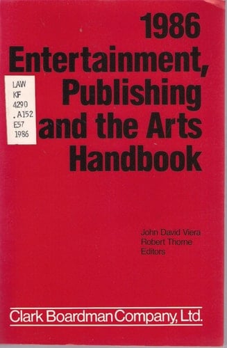 1986 Entertainment, Publishing and the Arts Handbook