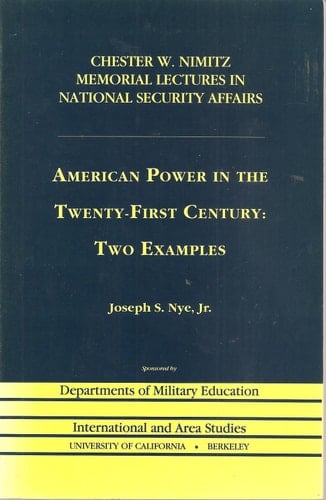 American Power in the Twenty-First Century Two Examples