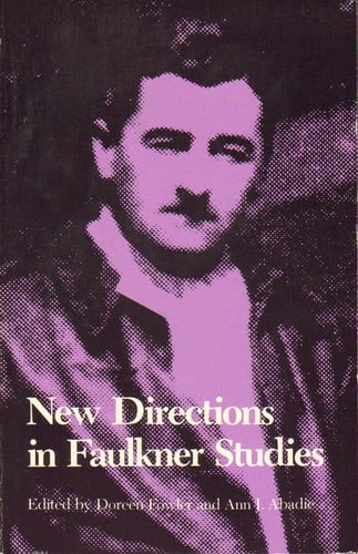 New Directions in Faulkner Studies: Faulkner and Yoknapatawpha, 1983 (Faulkner and Yoknapatawpha Series)