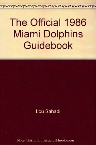 Miami Dolphins Guidebook, 1986