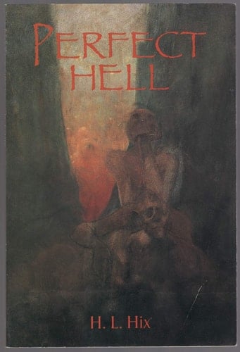 Perfect Hell