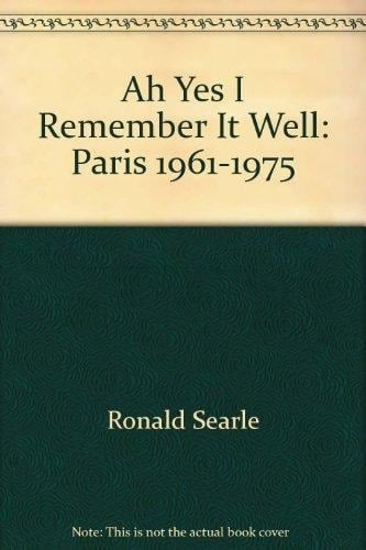Ah Yes, I Remember It Well... Paris 1961-1975