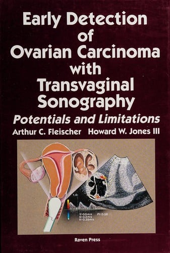 Early Detection of Ovarian Carcinoma With Transvaginal Sonography: Potentials and Limitations