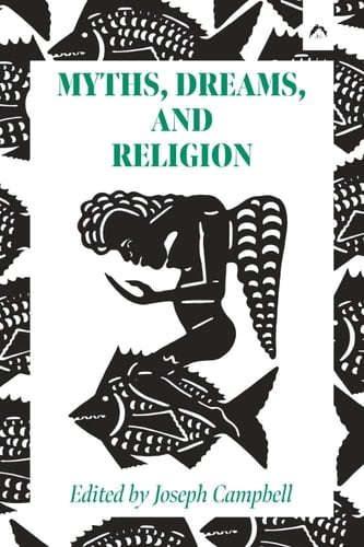 Myths, Dreams, and Religion