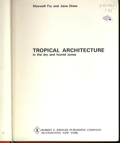Tropical Architecture in the Dry and Humid Zones