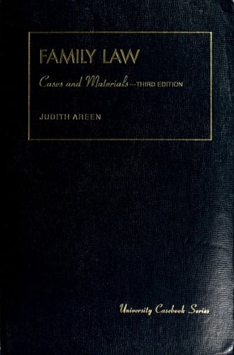 Cases and Materials on Family Law;University Casebook Series