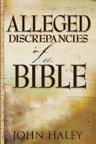 Alleged Discrepancies of the Bible