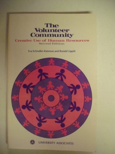 Volunteer Community: Creative Uses of Human Resources