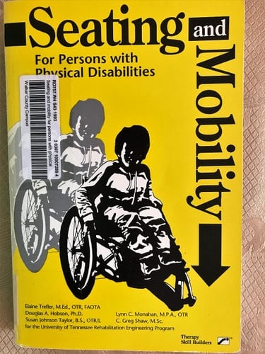 Seating and mobility for persons with physical disabilities