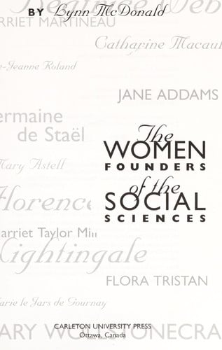 The Women Founders of the Social Sciences (Women's Experiences Series, 5)