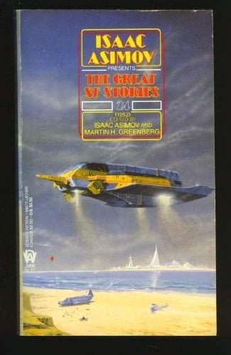 Isaac Asimov Presents the Great SF Stories #24 (1962)