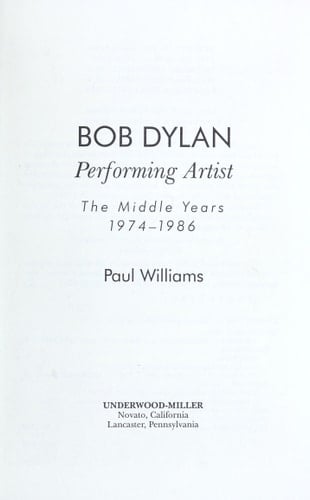 Bob Dylan, Performing Artist The Middle Years, 1974-1986
