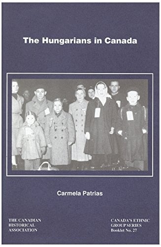 The Hungarians in Canada