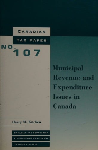 Municipal Revenue and Expenditure Issues in Canada