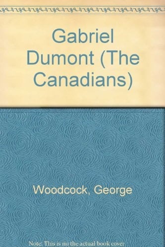 Gabriel Dumont (The Canadians)