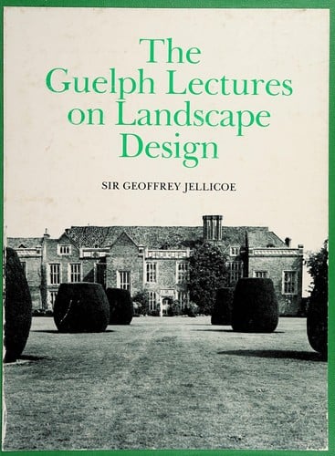 Guelph Lectures on Landscape Design