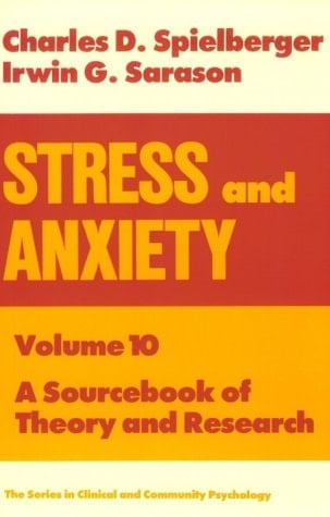 Stress and Anxiety A Sourcebook of Theory and Research