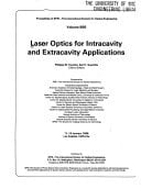 Laser Optics for Intracavity and Extracavity Applications (Proceedings of Spie)