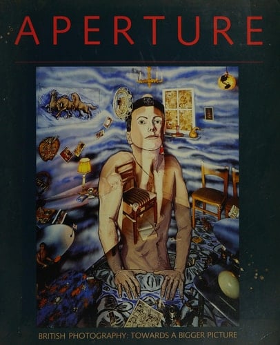Aperture 113: British Photography : Towards a Bigger Picture